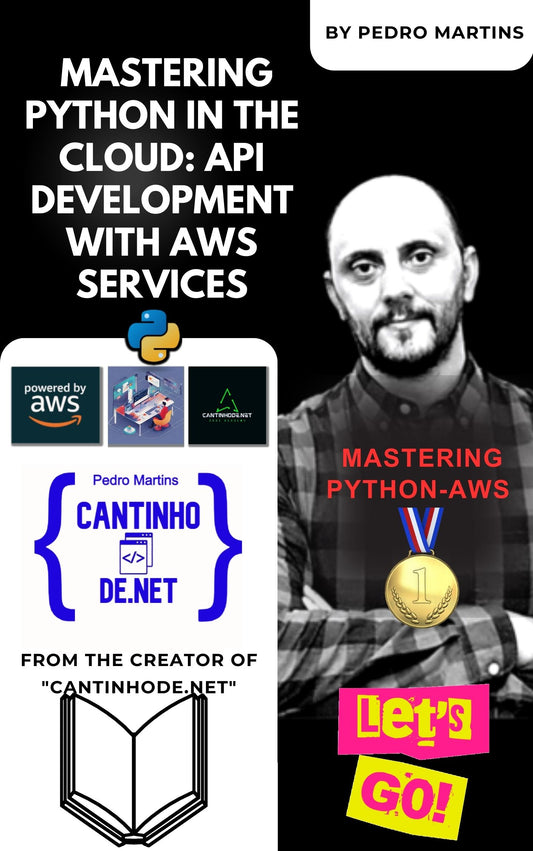 Mastering Python in the Cloud: API Development with AWS Services